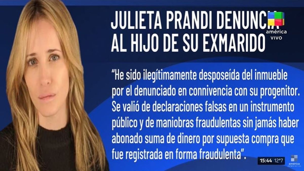 Julieta Prandi denunció al hijo de su ex marido por defraudación y usurpación de propiedad