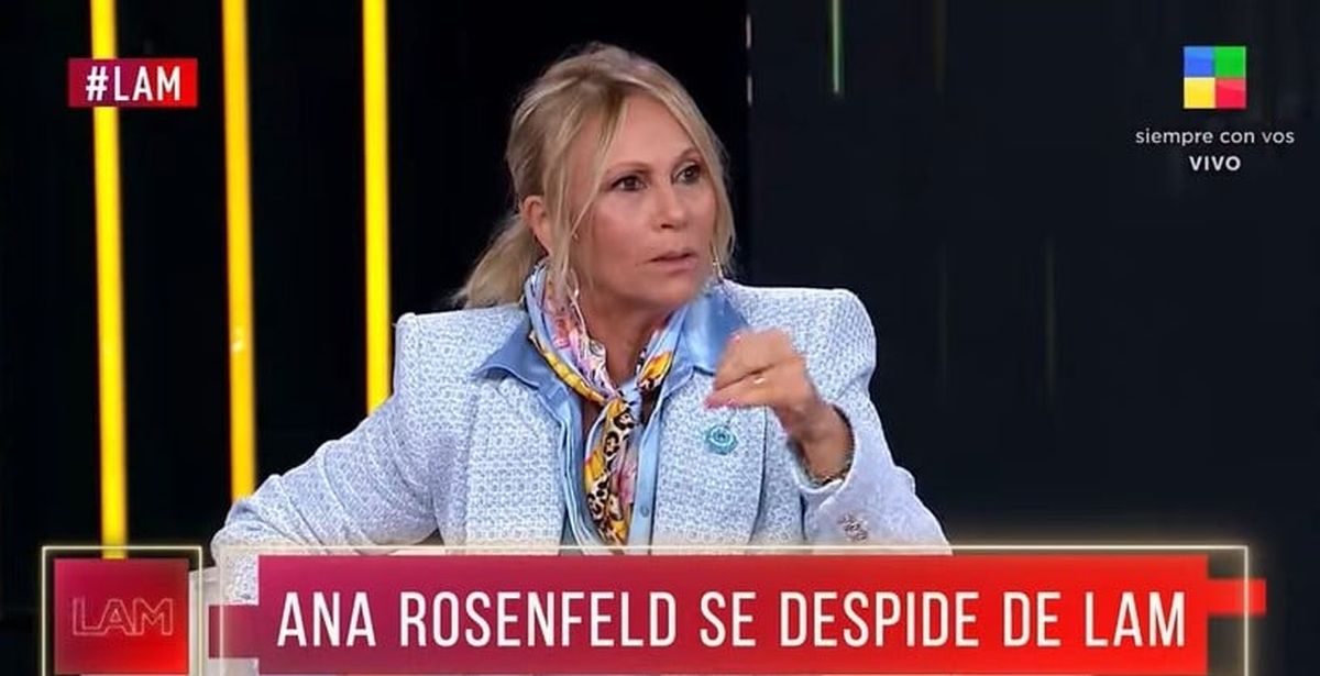Ana Rosenfeld se despidió de LAM: No me voy por las denuncias